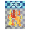 Orta Düzey Satranç Kaynak Kitabı  Olgun Kulaç   İş Bankası