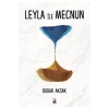 Leyla İle Mecnun  Burak Aksak   Küsurat
