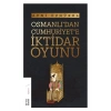Osmanlıdan Cumhuriyete İktidar Oyunu Avni Özgürel