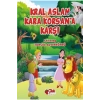 Kral Aslan Korsana Karşı Ciltli Çilek Kitaplar