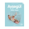 Ayşegül Yelken Açıyor   Yapı Kredi