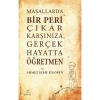 Masallarda Bir Peri Çıkar Karşınza Gerçek Hayatta Öğretmen    Elma