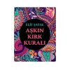 Aşkın Kırk Kuralı Elif Şafak- Doğan  Novus