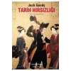 Tarih Hırsızlığı  Jack Goody  İş Bankası
