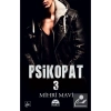Psikopat 3 Mihri Mavi Ciltsiz Martı Yayın
