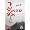 2 Sonsuz Ve Son. Ahmet Buğdaycı   Kayıhan