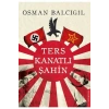 Ters Kanatlı Şahin Osman Balcıgil Destek