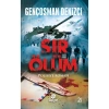 Sır Ölüm   Gençosman Denizci   Hayat
