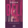 Deli  Gülsen Kılıçaslan   Nemesis