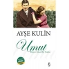 Umut Hayat Akan Bir Sudur Midi Boy Ayşe Kulin Everest