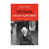 Vicdan Hayat Kurtarır      Hayy