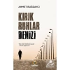 Kırık Ruhlar Denizi Ahmet Buğdaycı Kayıhan