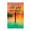 Elif Gibi Sevmek Nefes H.Anıl Öztekin Destek Yayın