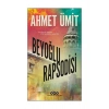 Beyoğlu Rapsodisi Ahmet Ümit Yapı Kredi