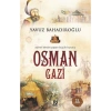 Osman Gazi  Yeni Baskı   Y.Bahadıroğlu Nesil Yayın