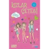 Kızlar Çetesi 4 Dagmar Vazgeçilmez Arkadaşlar Yakamoz