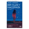 Bir Kuzey Macerası Jack London   İş Bankası