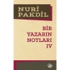 Bir Yazarın Notları-5  Nuri Pakdil Edebiyat Dergisi