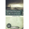 İşi Vaktinden Çok Olanlar 2 Nureddin Yıldız Tahlil