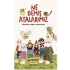 Ne Demiş Atalarımız Doğan Egmont