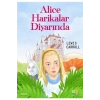 Alice Harikalar Diyarında   Lewıs Carrol  Büyülü Fener