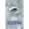 Beni Kışkırtma Tahereh Mafı Dex Yayın