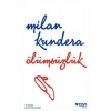Ölümsüzlük  Milan Kundera  Can Yayın
