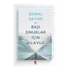Başı Sınuklar İçin Kılavuz    Kemal Sayar  Kapı Yayınları