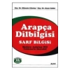 Arapça Di̇Lbi̇Lgi̇Si̇-Sarf Bi̇Lgi̇Si̇ /Hüseyi̇N Günday Alfa
