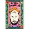 Özgür Topraklar Neel Mukherjee Timaş