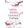 Dua Engel Tanımaz Fatma Ahmet Bulut Timaş