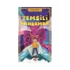 Temsili Kahraman Feyza Şahin Erdem Çocuk