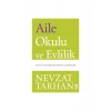 Aile Okulu Ve Evlilik Nevzat Tarhan Timaş