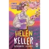 Helen Keller Haydi Kurtaralım Dünyayı 4 Timaş Çocuk