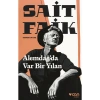 AlemdağDa Var Bir Yılan Sait Faik  Can Yayın