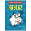 Haylaz Derekin Maceraları Hayatım Roman  Yakamoz