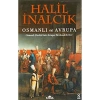 Osmanlı Ve Avrupa. Halil İnalcık   Kronik