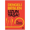 Dengeli Beslen Uzun Yaşa İbrahim Küçükay Sahi Kitap