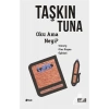 Oku Ama Neyi ? / Taşkın Tuna   Şule Yayın