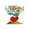 Kırılan Kalpler Nereye Gider Timaş Çocuk