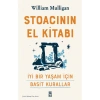 Stoacının El Kitabı İyi Bir Yaşam İçin Basit Kurallar William Mulligan Timaş