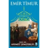 Otağ 2 Emir Timur Ahmet Şimşirgil Timaş