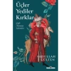 Üçler Yediler Kırklar Sadullah Gülten Timaş Tarih