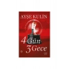 4 Gün 3 Gece Ayşe Kulin Everest