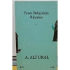 Fener Bekçisinin Rüyaları / A.Ali Ural Şule Yay.