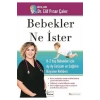 Bebekler Ne İster Dr.Elif Pınar Çakır  Korior Yayın