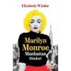 Marilyn Monroe Manhattan Günleri Elizabet Winder Mona
