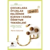 Çocuklara Oyunlar Eşliğinde Kuranı Kerim Öğretme Teknikleri Merve Gülcemal