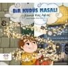 Bir Kudüs Masalı   Cezve Çocuk