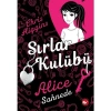 Sırlar Kulübü -1- Alıce Sahnede Beyaz Balina